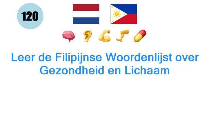 Leer de Filipijnse Woordenlijst over Gezondheid en Lichaam